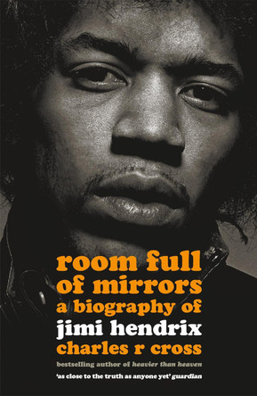 Room Full of Mirrors by Charles R. Cross