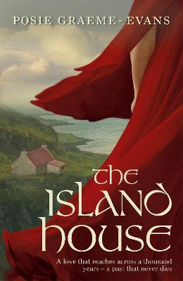 The Island House by Posie Graeme-Evans