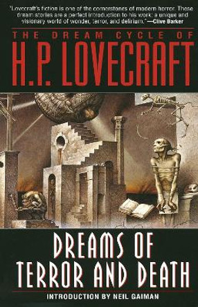The Dream Cycle of H.P. Lovecraft by H. P. Lovecraft
