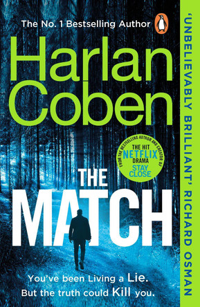 The Match: From the #1 bestselling creator of the hit Netflix series Stay Close by Harlan Coben