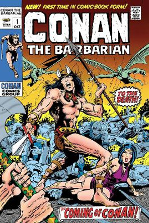 Conan The Barbarian: The Original Comics Omnibus Vol.1 Roy Thomas 9781787740822