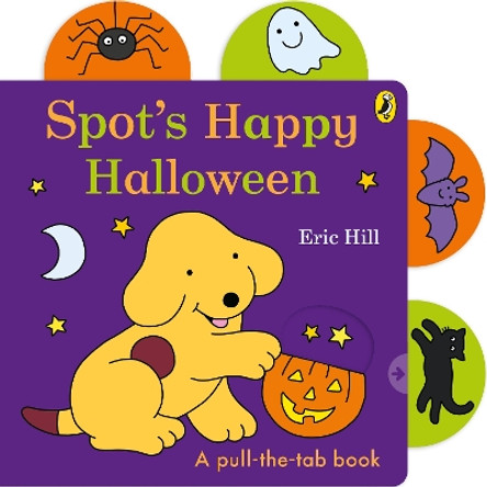 Spot’s Happy Halloween Eric Hill 9780241654293