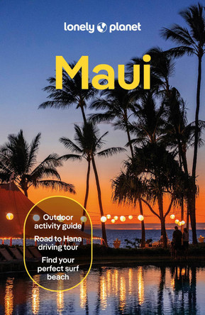 Lonely Planet Maui Lonely Planet 9781838691578