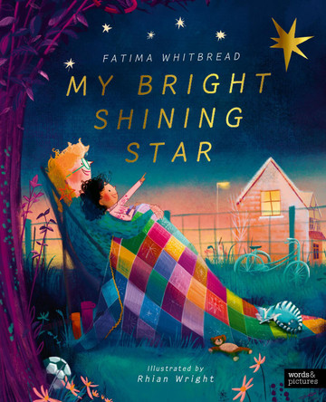 My Bright Shining Star Fatima Whitbread 9780711296237