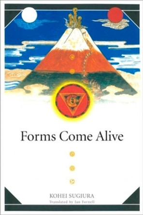 Forms Come Alive Kohei Sugiura 9789629966447