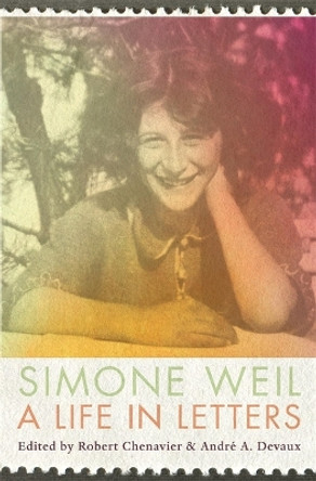 A Life in Letters Simone Weil 9780674292376