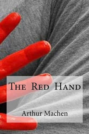 The Red Hand by Edibooks 9781533404190