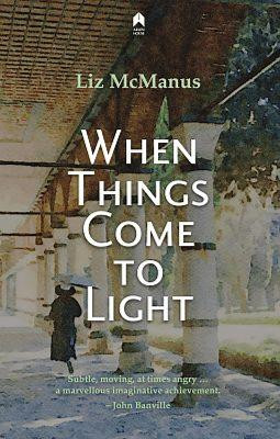 When Things Come to Light by Liz McManus 9781851322909