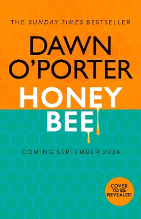 Honeybee Dawn O’Porter 9780008697075