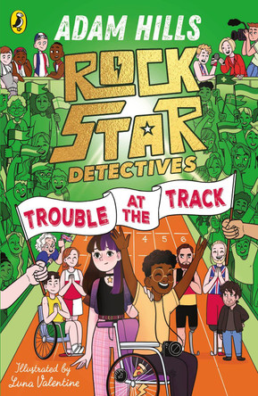 Rockstar Detectives: Trouble at the Track Adam Hills 9780241698754