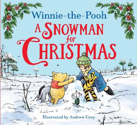 Winnie-the-Pooh A Snowman for Christmas Disney 9780008663452