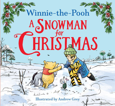 Winnie-the-Pooh A Snowman for Christmas Disney 9780008663452 Winnie-the-Pooh A Snowman for Christmas Disney 9780008663452