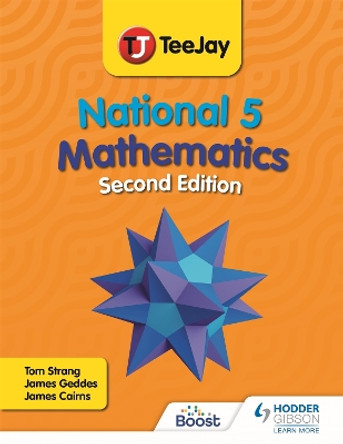 TeeJay National 5 Mathematics Second Edition Thomas Strang 9781398355668