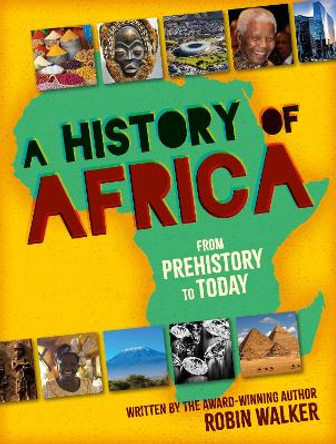 A History of Africa Robin Walker 9781445187327