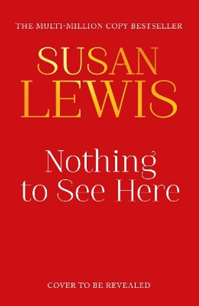 Nothing to See Here Susan Lewis 9780008472016