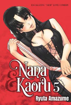 Nana & Kaoru, Volume 5 Ryuta Amazume 9781634424349