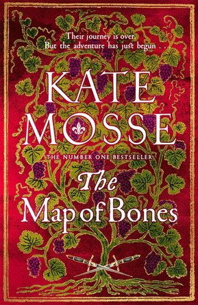 The Map of Bones: The Triumphant Conclusion to the Number One Bestselling Historical Series Kate Mosse 9781035042166