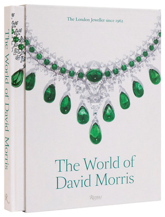 The World Of David Morris: The London Jeweler Annabel Davidson 9780847833955