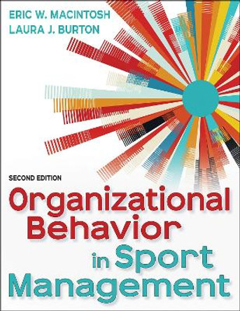 Organizational Behavior in Sport Management Eric MacIntosh 9781718215689