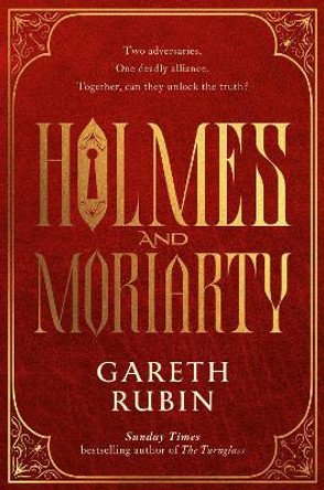 Holmes and Moriarty Gareth Rubin 9781398514546