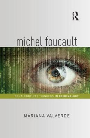 Michel Foucault by Mariana Valverde