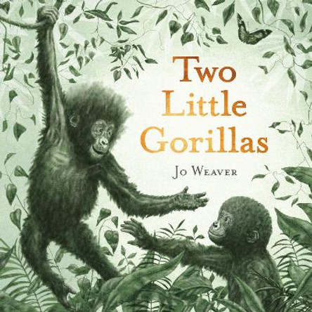 Two Little Gorillas Jo Weaver 9781444973914