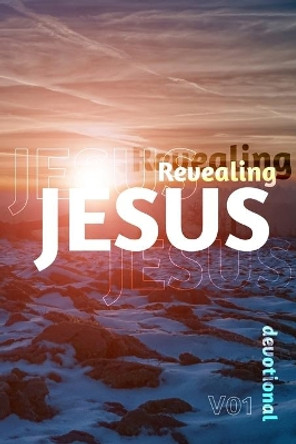 Revealing Jesus: Discovering Life in the Gospel of Matthew by Global Church 9781675245835