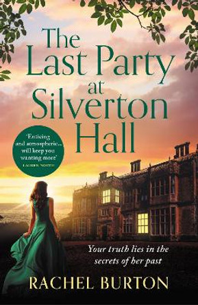 The Last Party at Silverton Hall by Rachel Burton