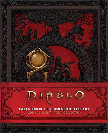 Diablo: Tales from the Horadric Library by Barbara Moore