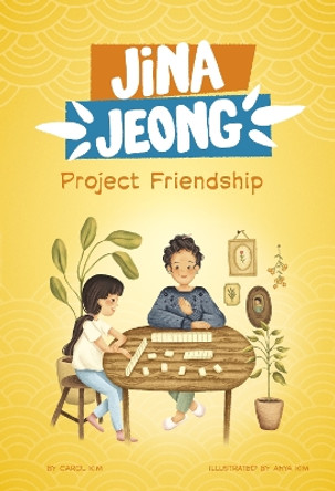 Project Friendship Carol Kim 9781398256538