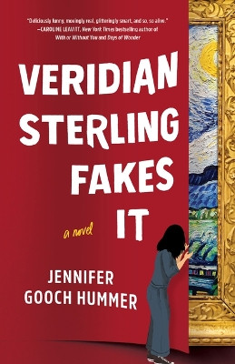 Veridian Sterling Fakes It: A Novel Jennifer Gooch Hummer 9781662518997