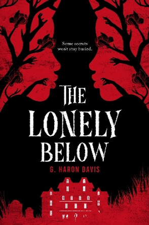 The Lonely Below g haron davis 9781338825121
