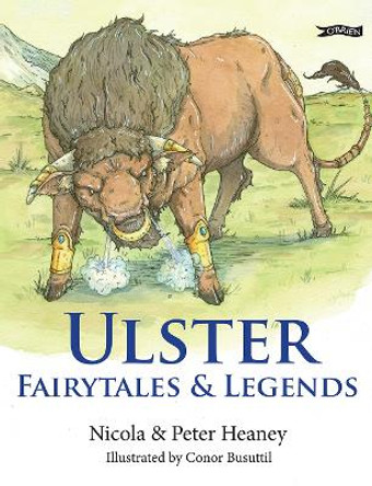 Ulster Fairytales and Legends Peter Heaney 9781788495042