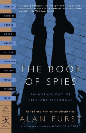 The Book of Spies: An Anthology of Literary Espionage by Alan Furst 9780375759598