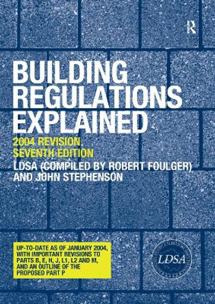 Building Regulations Explained by London District Surveyors Association