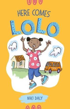 Here Comes Lolo by Niki Daly 9781946395368