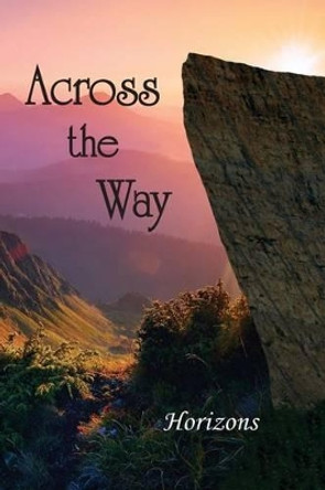 Across the Way: Horizons by Eber & Wein 9781608803392