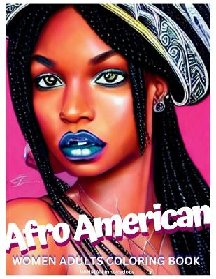 Afro American Women Adults Coloring Book by Winman Innovations 9798868964435