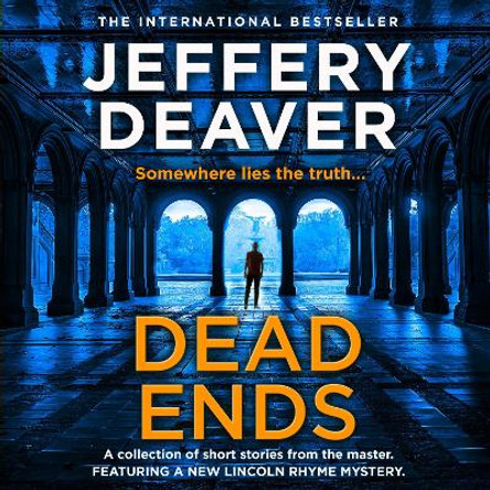 Dead Ends Jeffery Deaver 9780008354855