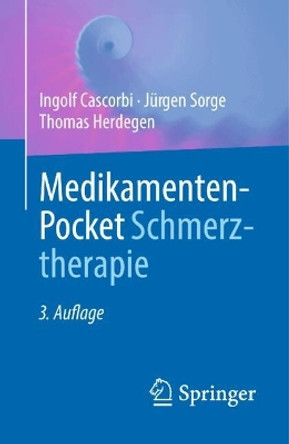 Medikamenten-Pocket Schmerztherapie Ingolf Cascorbi 9783662685525