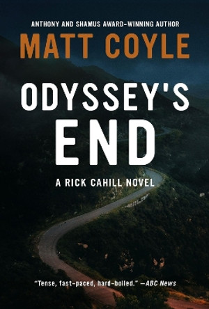 Odyssey's End Matt Coyle 9781608096312