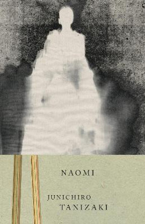 Naomi by Junichiro Tanizaki