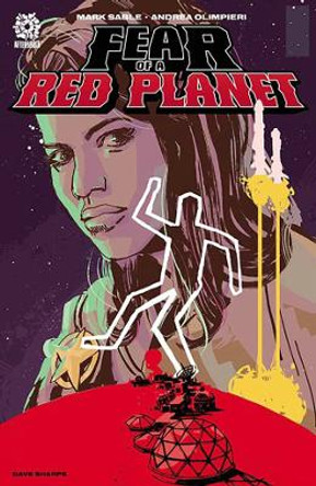 Fear Of A Red Planet Mark Sable 9781956731392