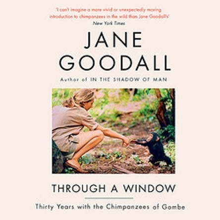 Through A Window Jane Goodall 9781474618700