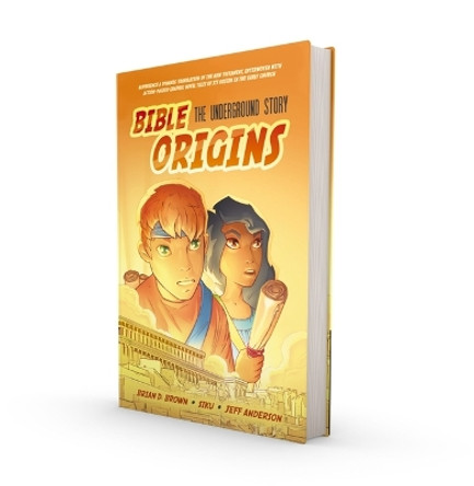 Bible Origins (New Testament + Graphic Novel Origin Stories), Hardcover, Orange: The Underground Story Brian D. Brown 9780310463481