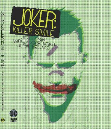 Joker: Killer Smile Jeff Lemire 9781779527691