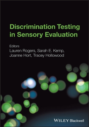 Discrimination Testing in Sensory Evaluation Lauren Rogers 9780470671405