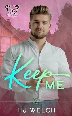Keep Me by Hj Welch 9781739339029