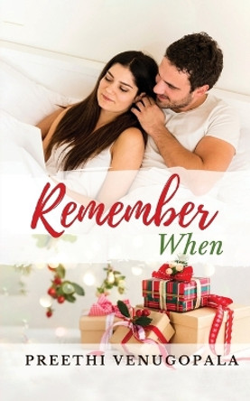 Remember When by Preethi Venugopala 9798886293821