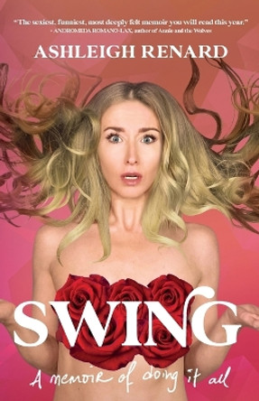 Swing by Ashleigh Renard 9781736596883 Swing by Ashleigh Renard 9781736596883